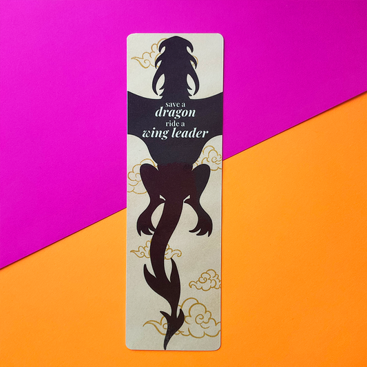 Save A Dragon, Ride a Wing Leader Bookmark